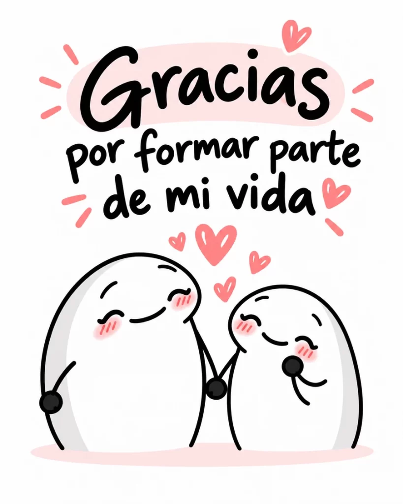 Imagen de agradecimiento con dos personajes blancos sonrientes tomados de la mano, corazones rosas y la frase Gracias por formar parte de mi vida.