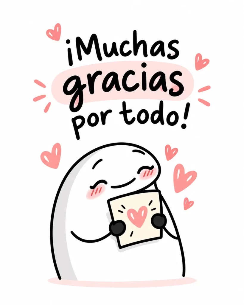 Imagen de agradecimiento con un personaje blanco tierno que sostiene una tarjeta con un corazón rosa y el mensaje Muchas gracias por todo.